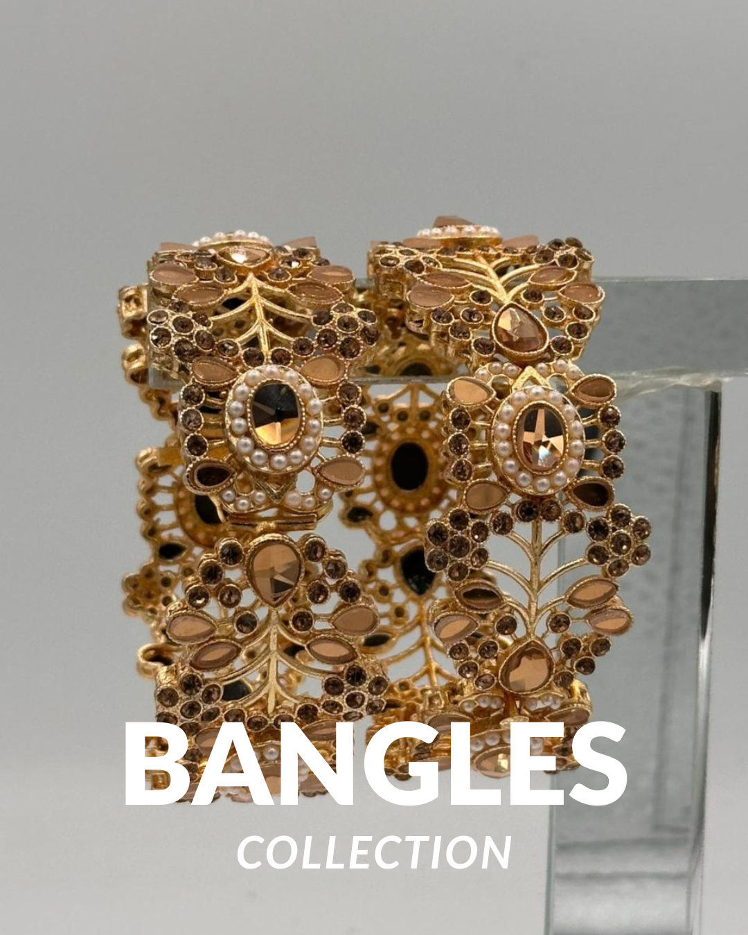 Bangles & Kara